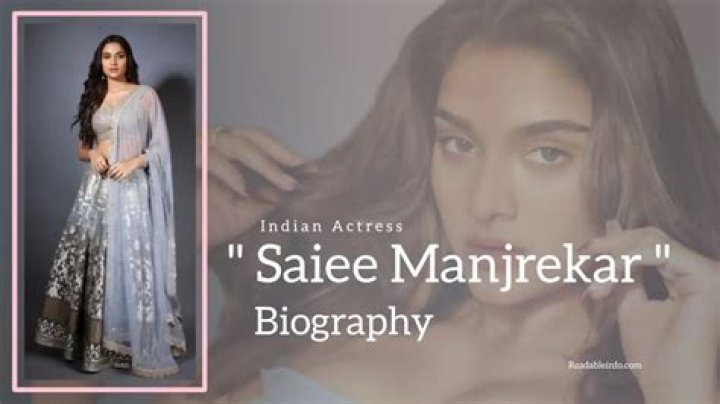 Saiee Manjrekar – Biography, Facts & Life Story